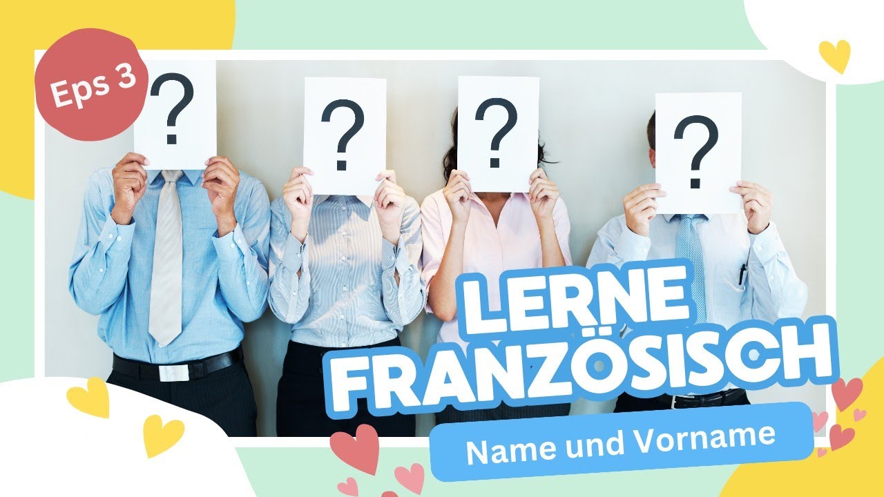 So sagen Franzosen ihren Namen 🇫🇷