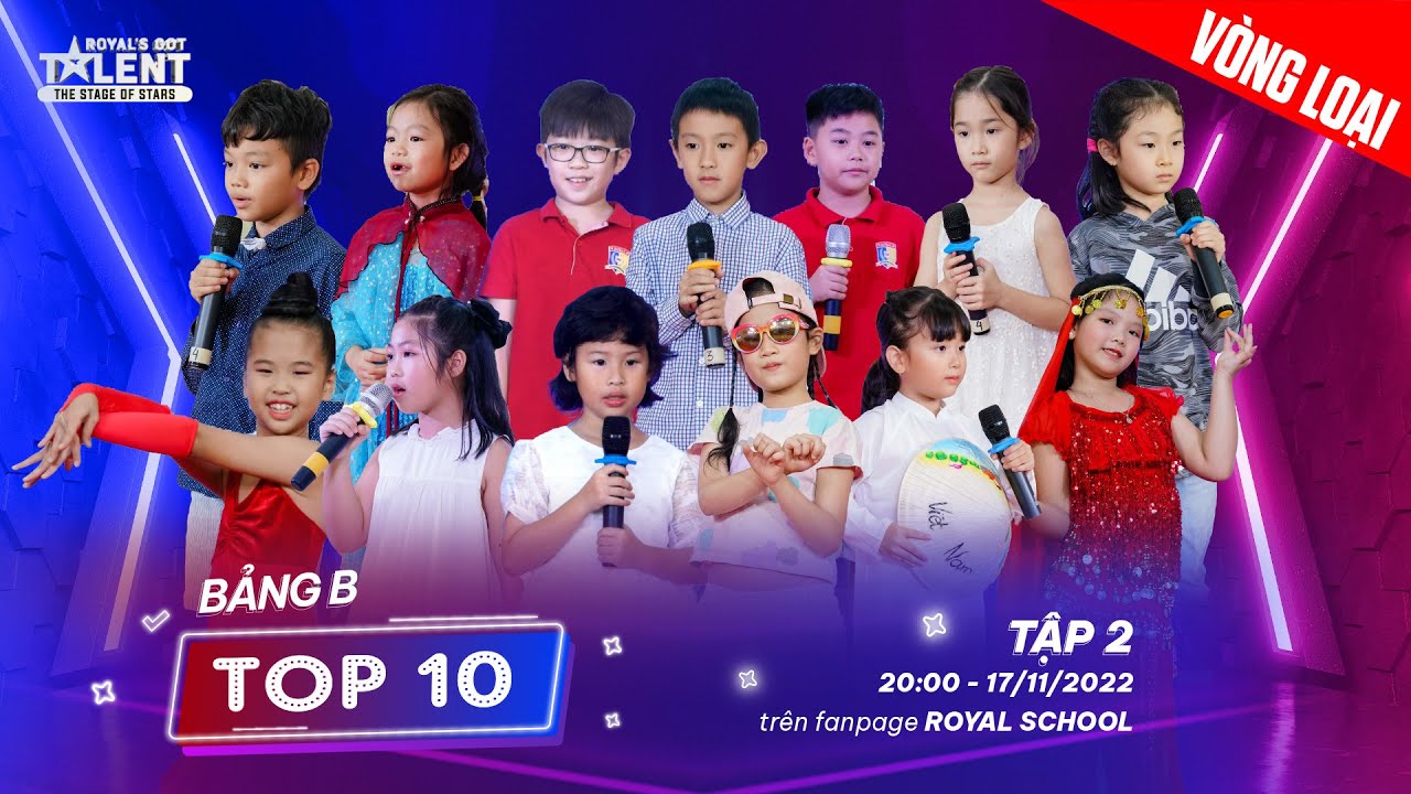 [ROYAL SCHOOL] TẬP 02 | TOP 10 GƯƠNG MẶT BẢNG B TỰ TIN BƯỚC VÀO VÒNG BÁN KẾT 