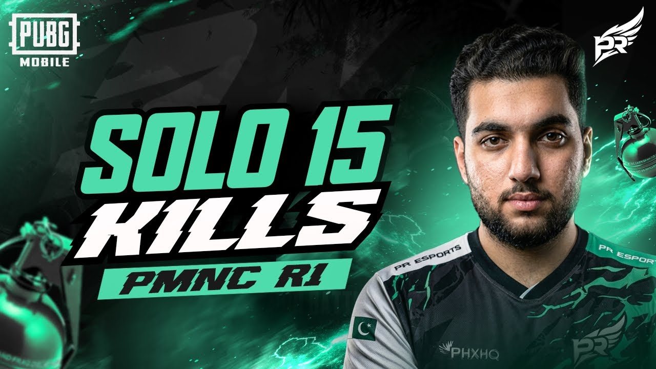 SOLO 15 KILLS | PMNC R1 | OVERALL RANK #9