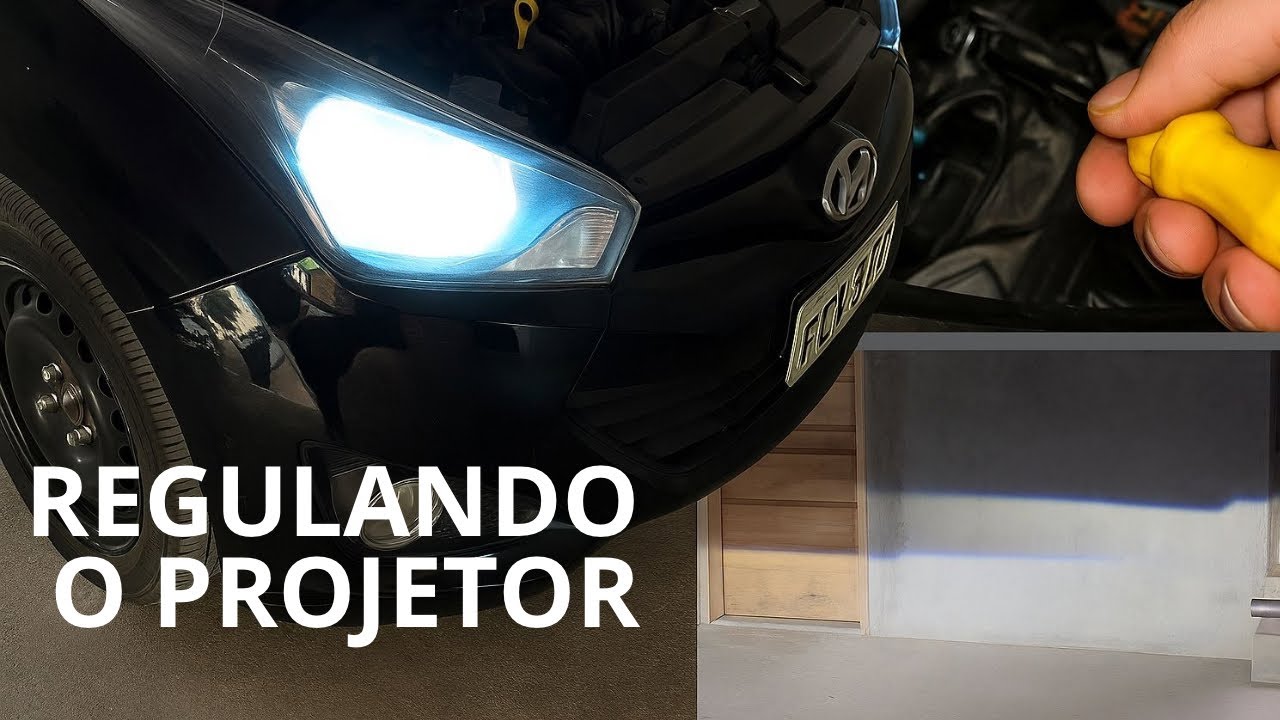Como Regular o Farol do HB20 com a Lâmpada Ultra LED Projetor! Aprenda a Regular o Farol do HB20!