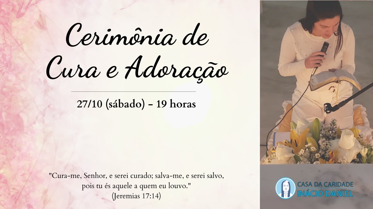 Cerimônia de Cura e Adoração