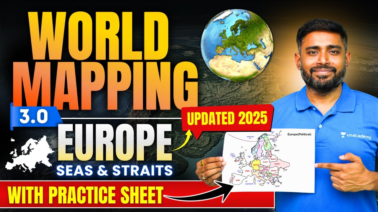 World Mapping 3.0 : Europe | Seas & Straits | UPSC Geography | Sudarshan Gurjar | IAS
