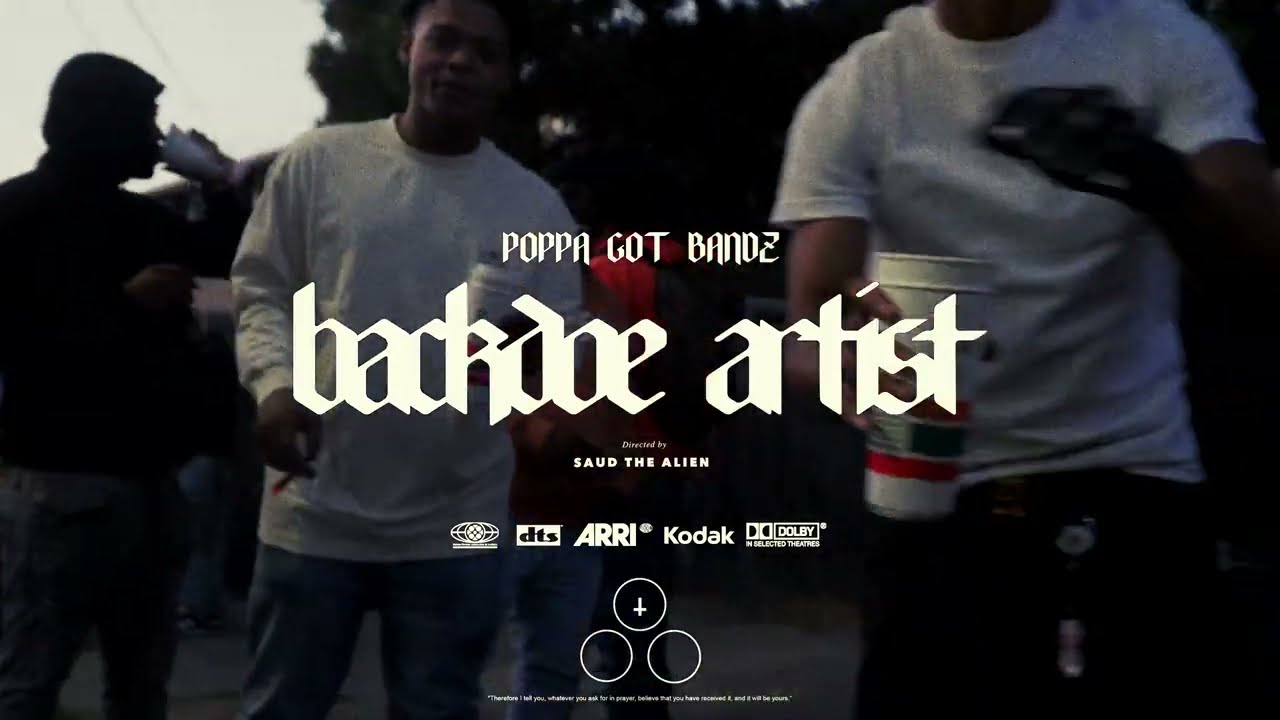 Poppa Got Bandz- Backdoe Artist (Official Music Video)Dir SaudThaAlien