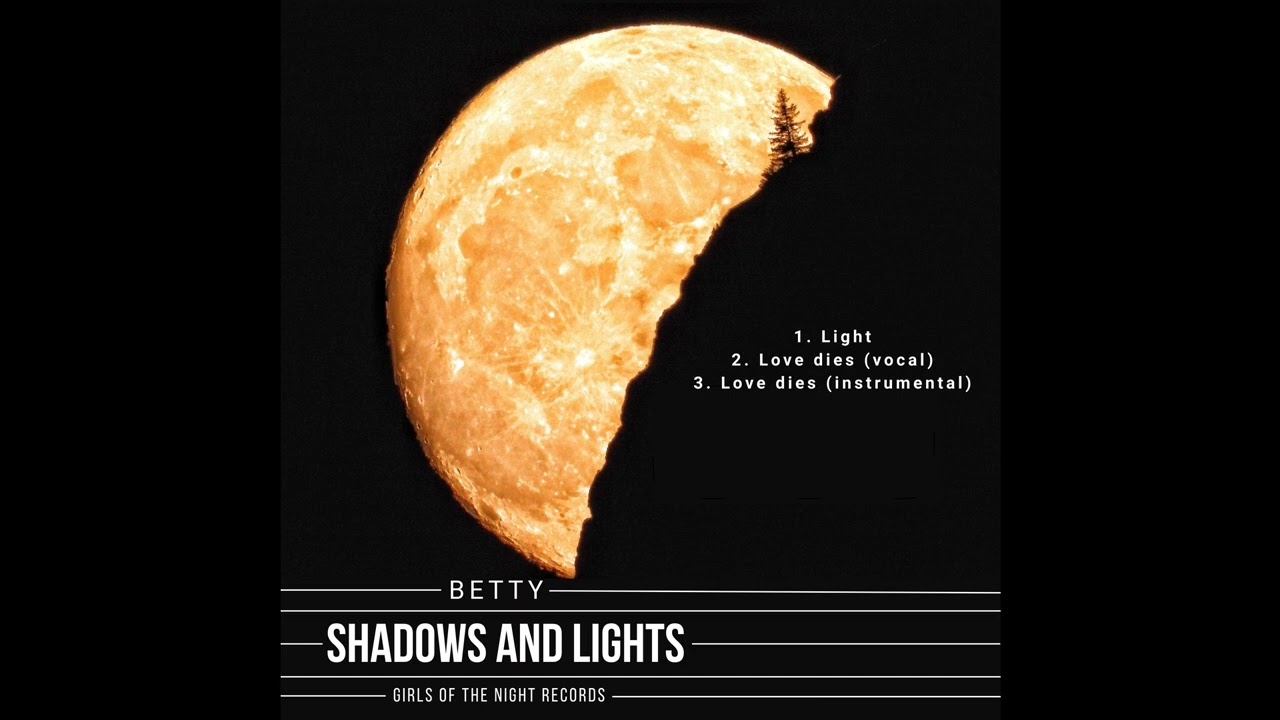 INCOMING : Betty -  Love dies (vocal)  #Girlsofthenight