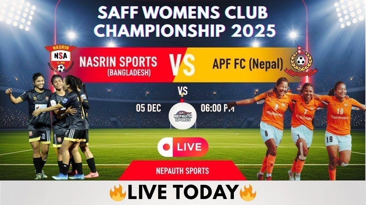 APF Club vs Nasrin Sports Academy LIVE 🔥| SAFF Women&rsquo;s Club Championship 2025 | Day 1