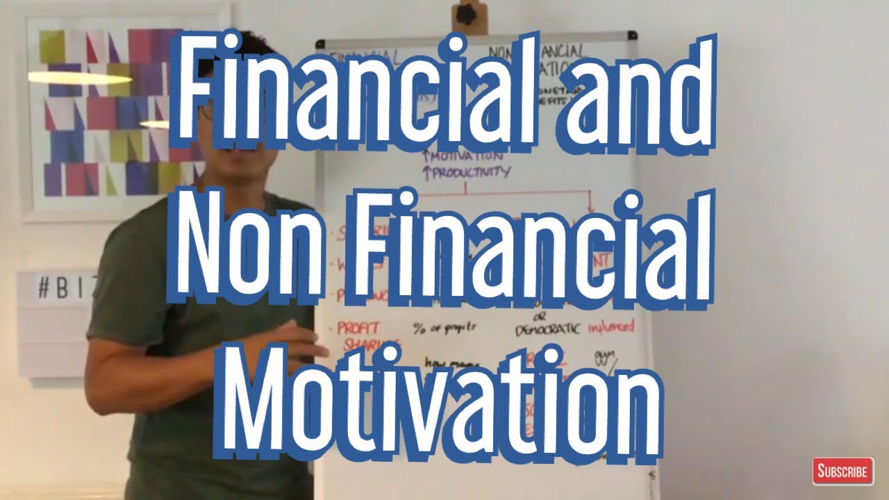 Methods of Financial Motivation and Non-Financial Motivation