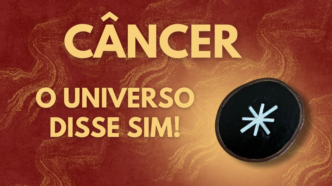 ♋ Câncer — Um “Sim” Ecoa Do Universo Agora… E Muda Tudo!