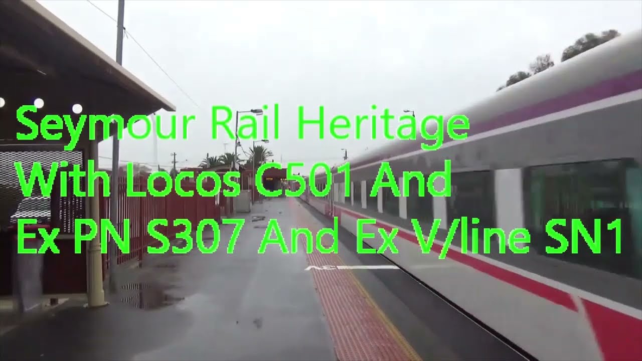Seymour Rail Heritage With Locos C501 And Ex PN S307 And Ex Vline SN1