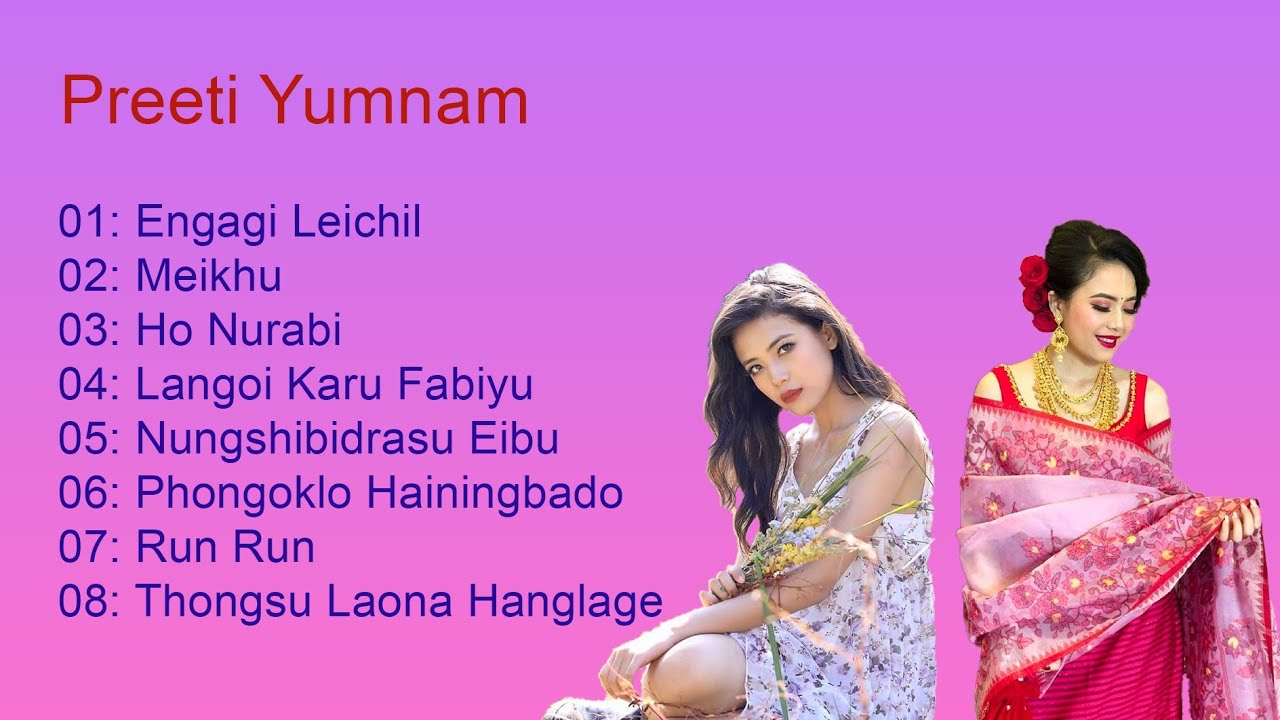 PREETI YUMNAM SONG COLLECTION | ALL HER SONGS | LATEST 2021