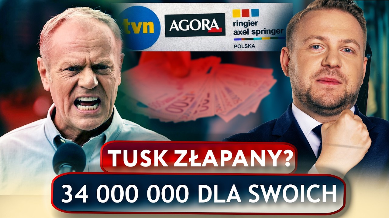 WIELKA AFERA 34 MILIONY! TUSK ZŁAPANY? TVN BRAŁ?