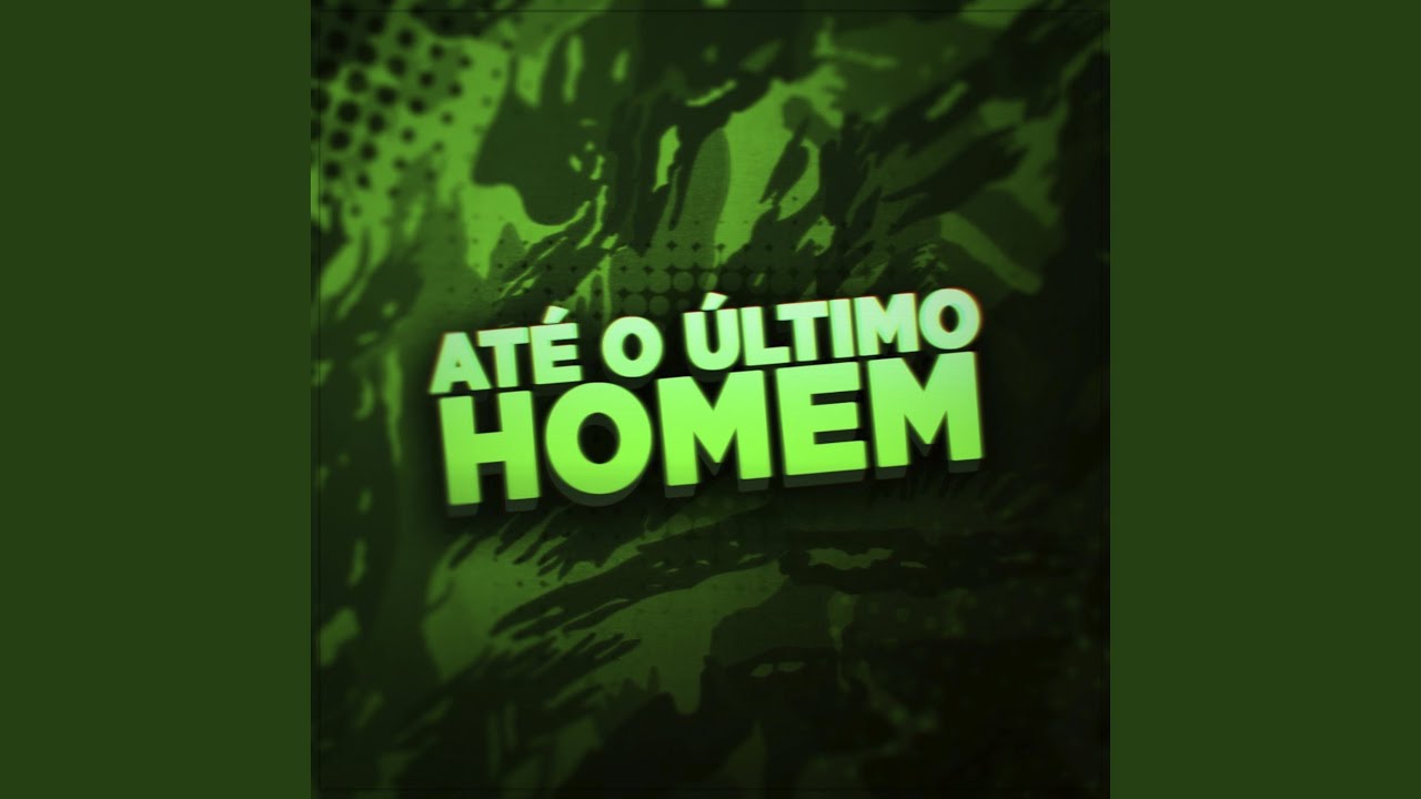 Até o Último Homem