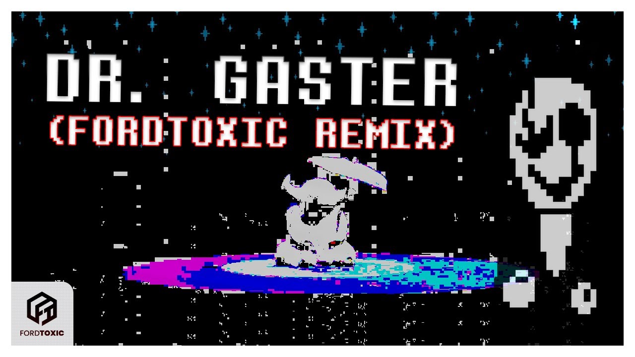 Shadrow - Dr. Gaster (fordtoxic Remix) | UNDERTALE LYRIC VIDEO