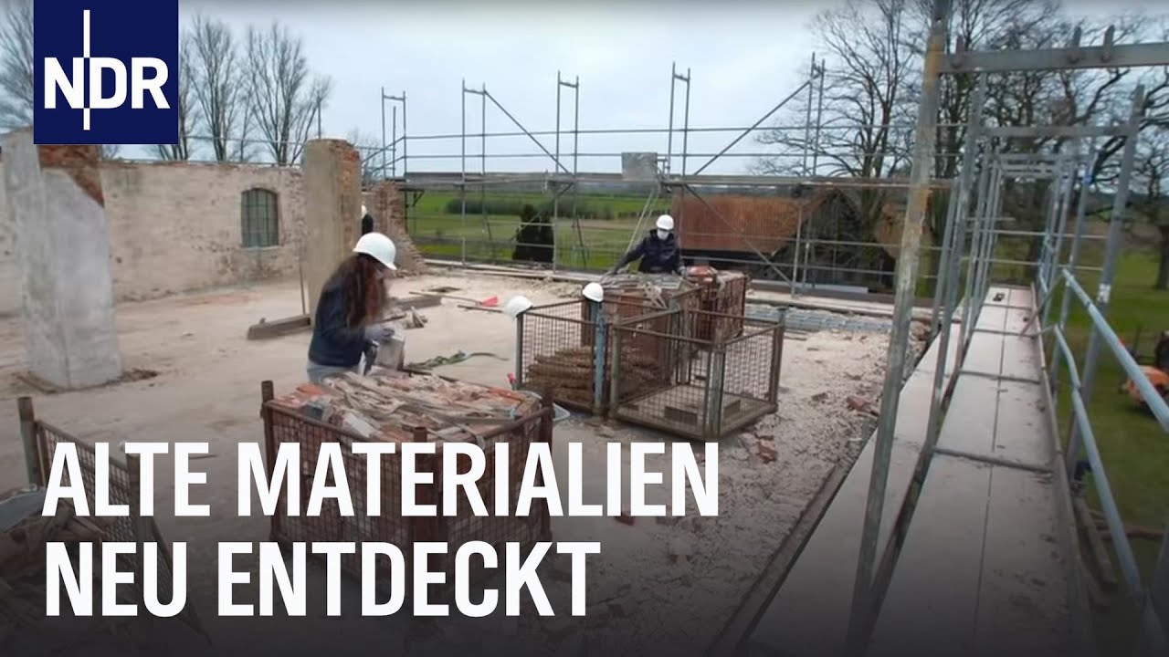 Nachhaltigkeit: Die Baustoff-Jäger | Die Nordreportage | NDR Doku