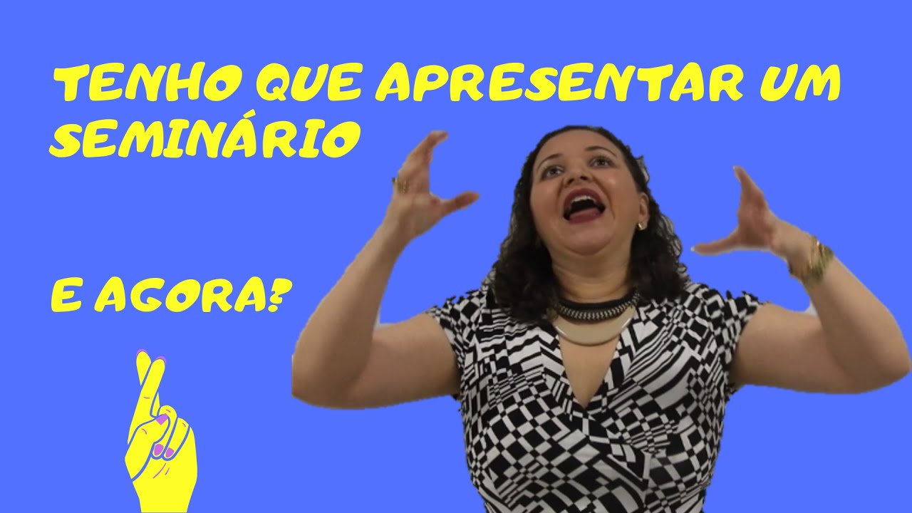 Como se apresentar em seminários?