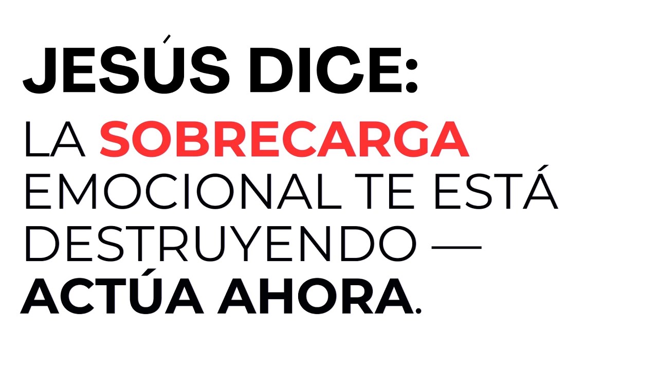 Jesús dice: Sobrecarga Emocional Te Destruye—Actúa Ahora o el Colapso es Total