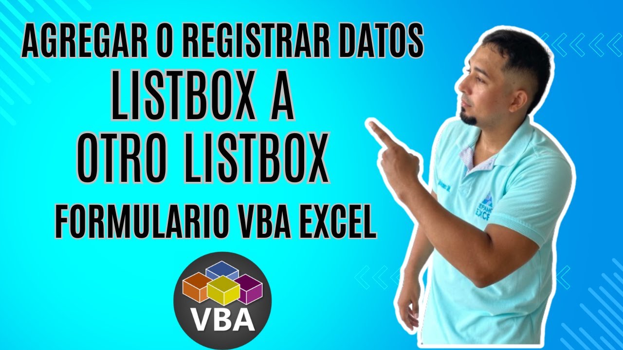 Agregar o Registrar Datos de Listbox a otro Listbox en el formulario vba en Excel Cap 49 