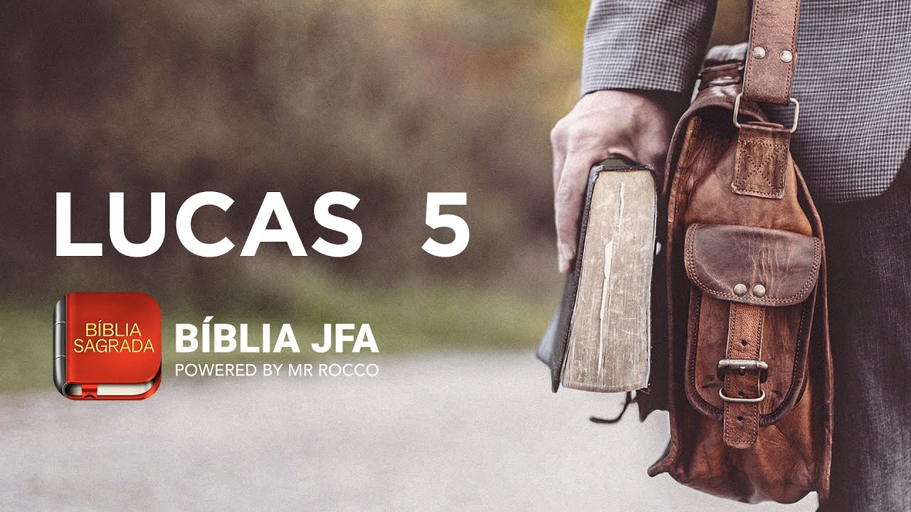 LUCAS 5 - Bíblia JFA Offline