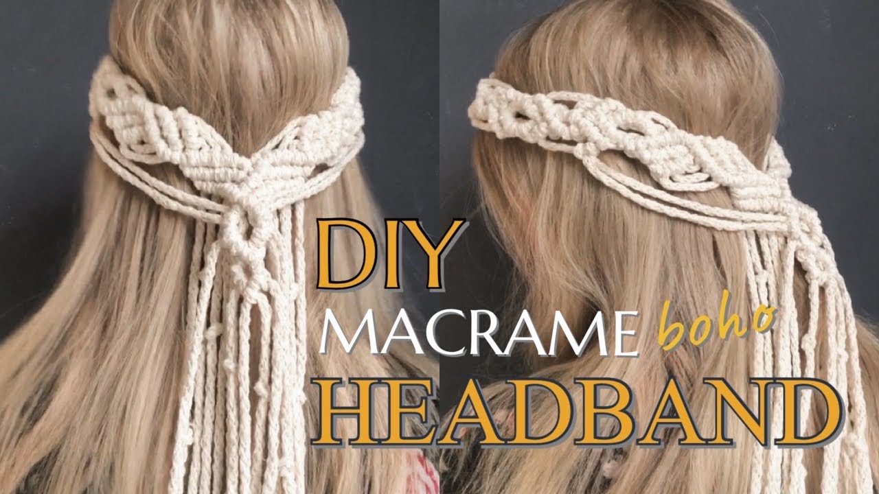 DIY Easy: Macrame Headband | Boho Style | Step By Step Tutorial
