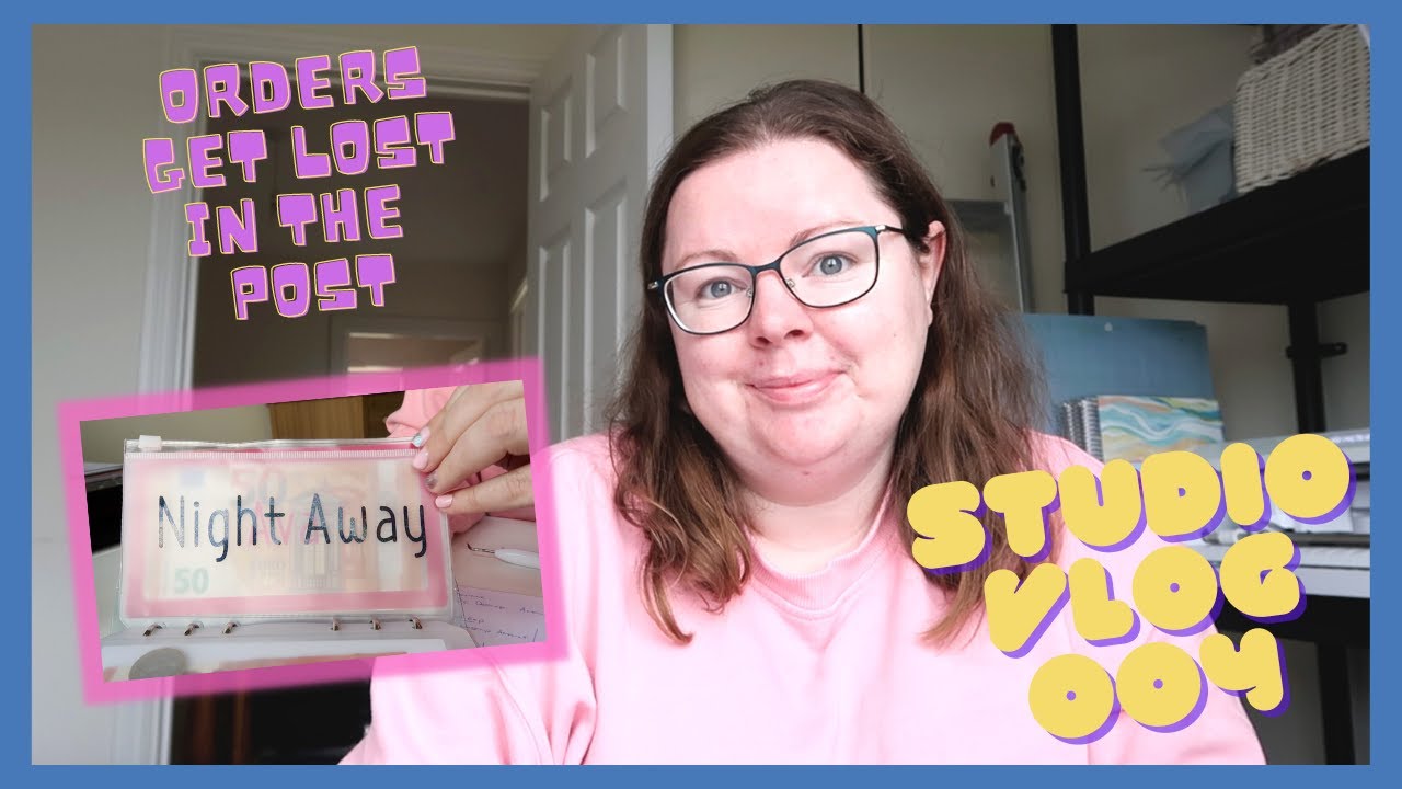 ORDERS GETTING LOST IN THE POST | STUDIO VLOG 004