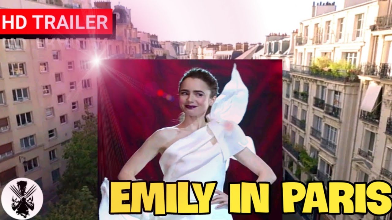 EMILY IN PARIS | Trailer | 2020 | Netflix TV Series | Lily Collins Drama Comedy