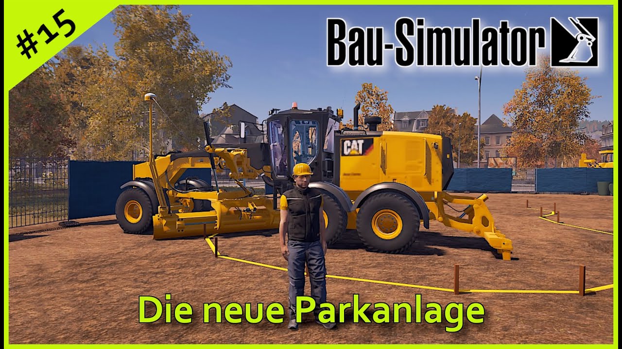 Let´s Play Bau Simulator #15 | Die neue Parkanlage | PS4