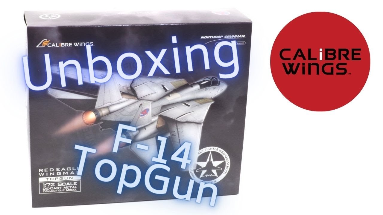 Unboxing Calibre Wings TopGun CA72TP04 Red Eagle Maverick & Merlin 1/72 F-14A Tomcat Scale Model