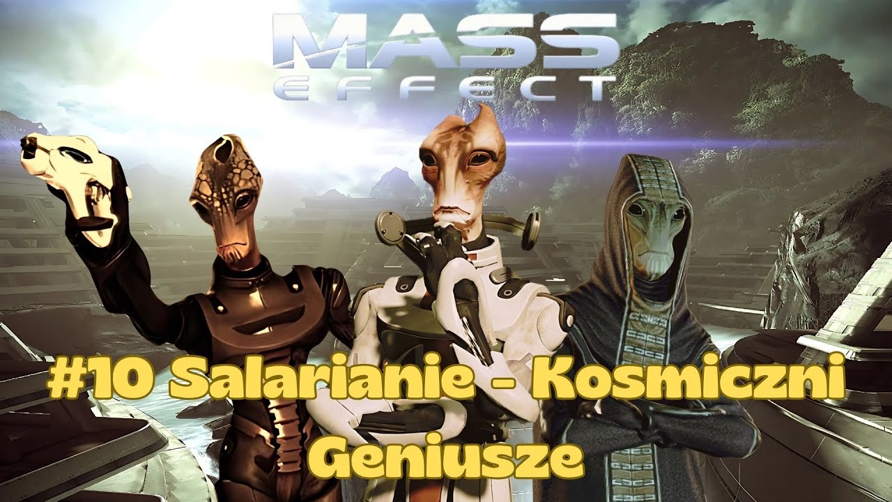 #10 Salarianie Kosmiczni Geniusze   Mass Effect Lore SPOILERY!