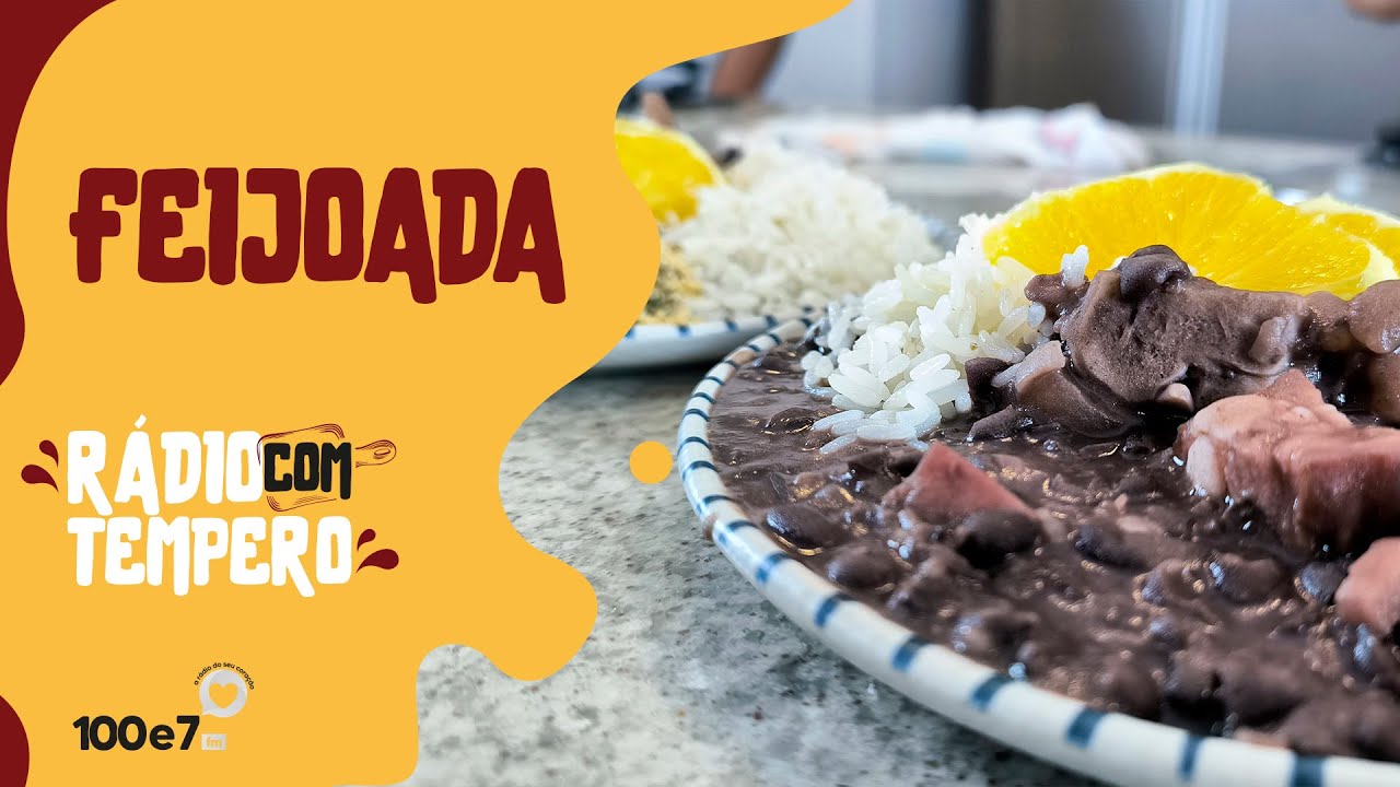 Como fazer FEIJOADA do Restaurante do Super Danieli? | Rádio com Tempero