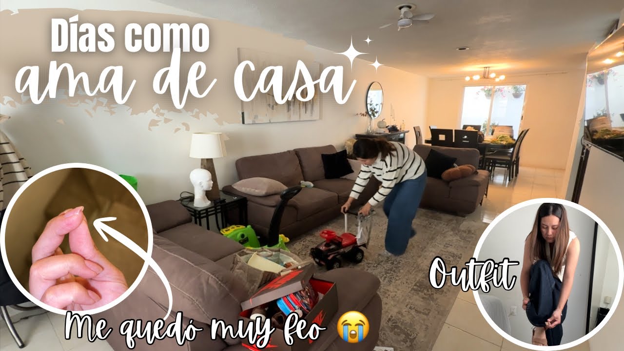 MOTIVACION DE LIMPIEZA DIARIA🧹CASI SE ME CAEN LAS U&Ntilde;AS 💔 RECETA🧑🏻&zwj;🍳GRWM OUTFIT PARA UN CUMPLEA&Ntilde;OS🎊 