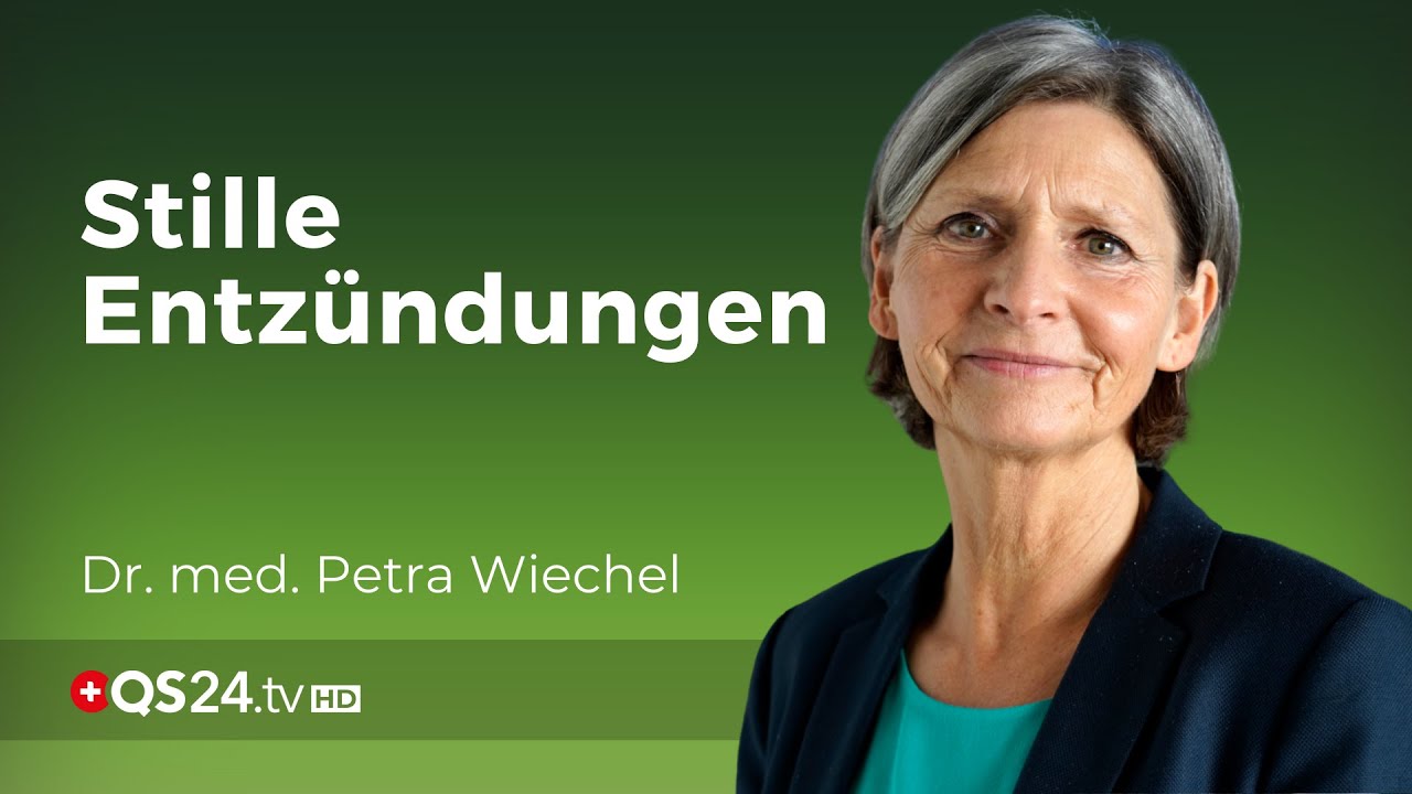 Stille Entzündung im Körper - die unsichtbare Gefahr | Dr. med. Petra Wiechel | NaturMEDIZIN | QS24