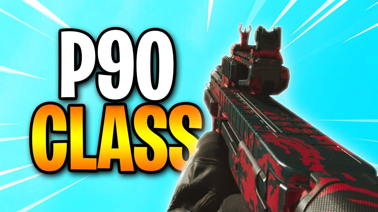 INSANE P90 CLASS &ndash; OVERPOWERED SMG Setup MW!