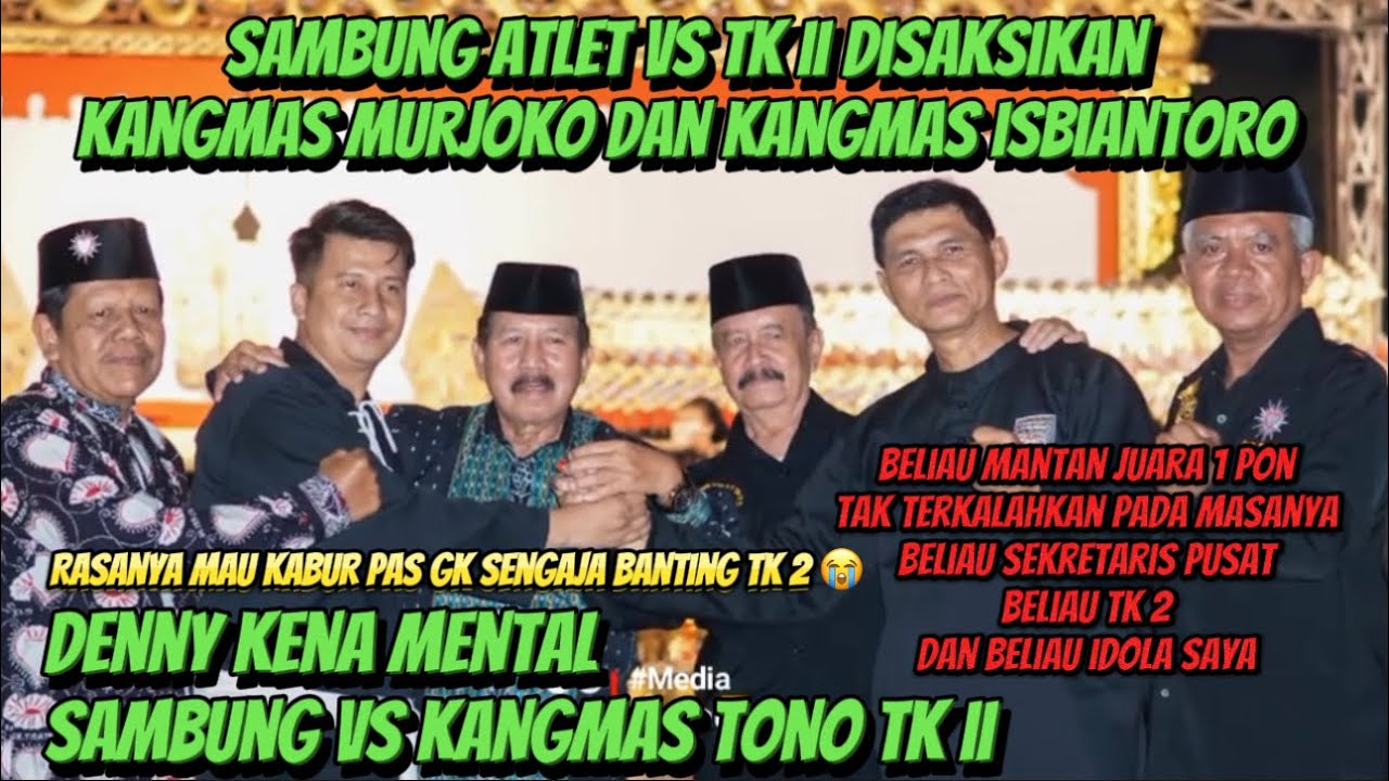 Kena Mental 😭 Denny sambung vs Kangmas Tono TK 2 disaksikan kangmas Murjoko dan Kangmas Isbiantoro