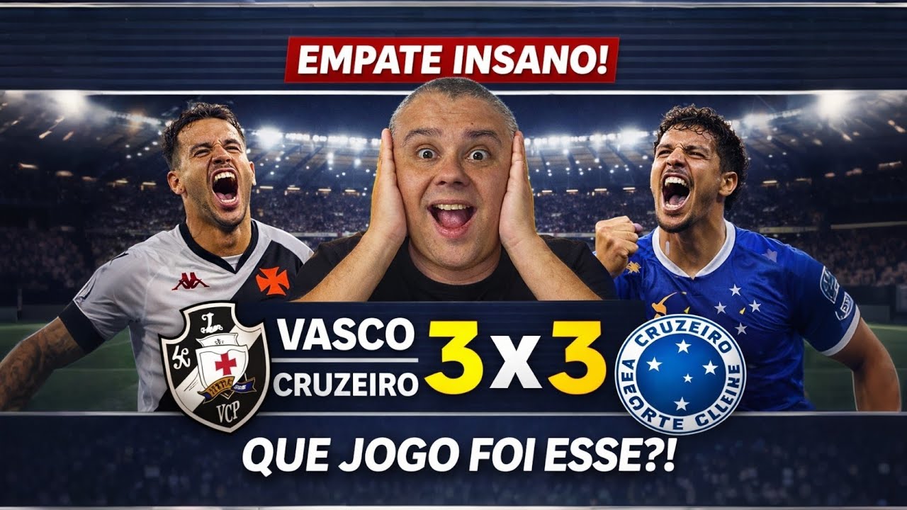 O QUE FOI ISSO?! VASCO 3x3 CRUZEIRO NO MINEIRÃO – JOGO INSANO!