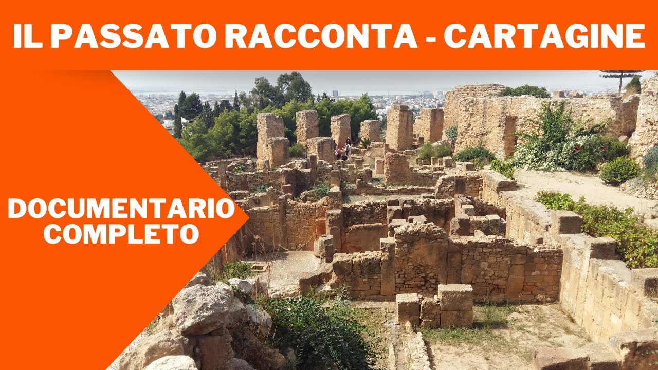 Il passato racconta - Cartagine | Documentario | Italiano
