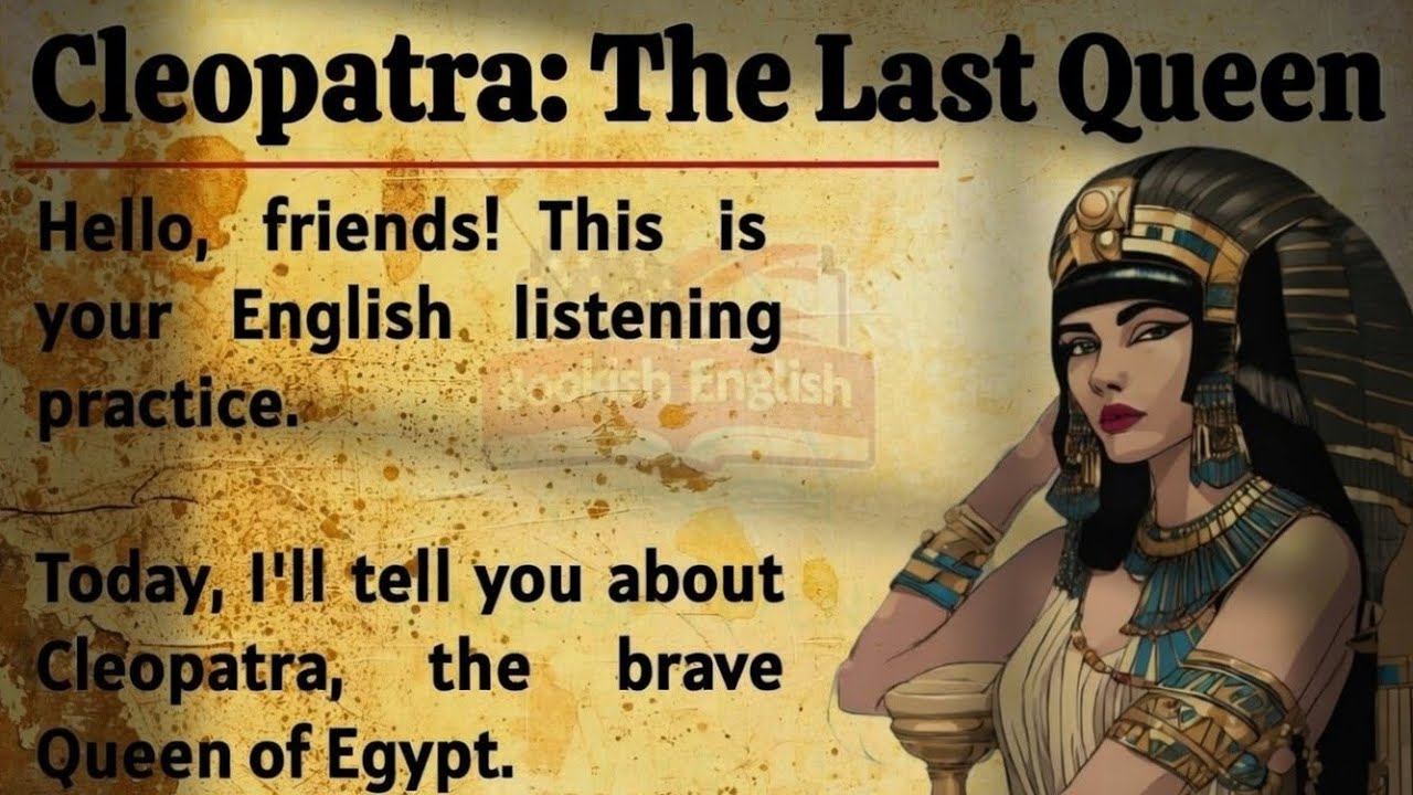 Cleopatra's Story || Learn English Through Story 🔥 || English Listening Practice ✅ || Graded Reader