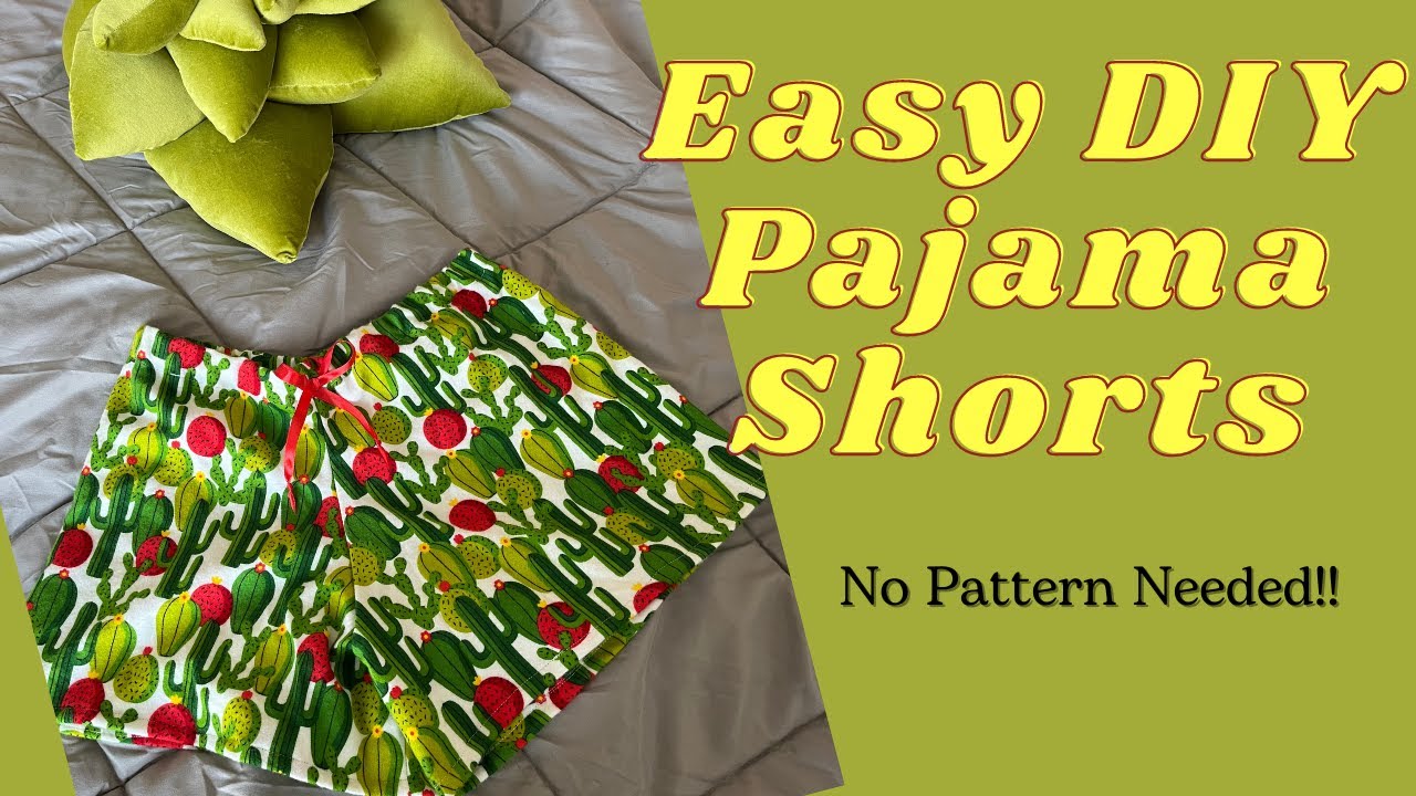 How to Sew Pajama Shorts