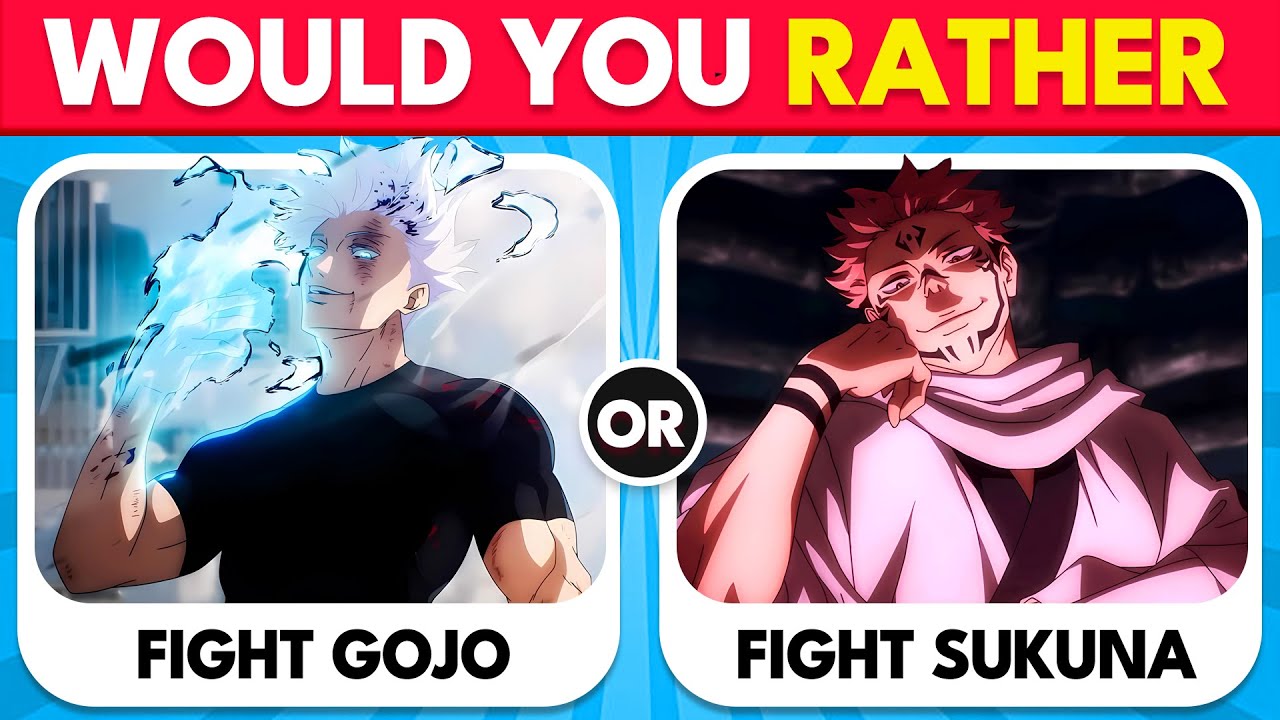 Would You Rather Jujutsu Kaisen Edition | JJK Anime Quiz 💥😈