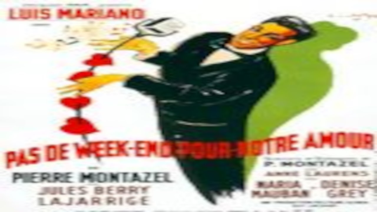 Filmography (Filmographie) Louis de Fun&egrave;s -  Pas de week-end pour notre amour - 1950