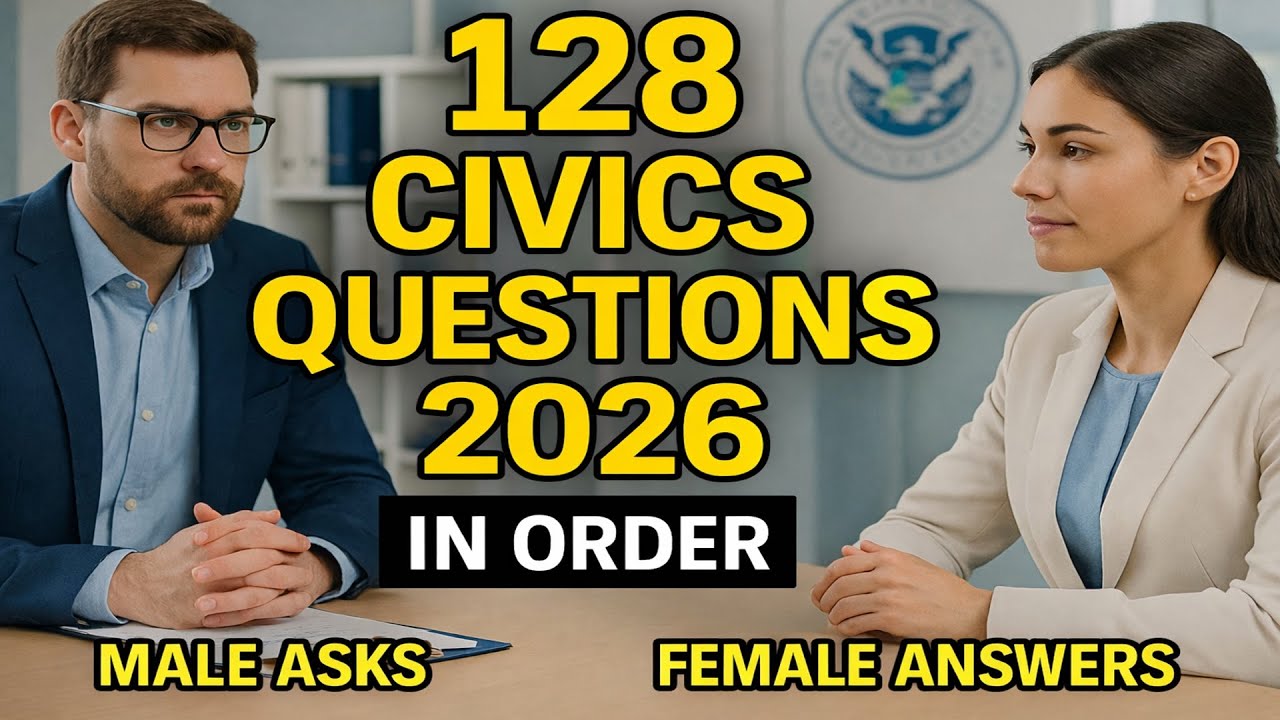 Full 128 Civics Questions for the 2026 US Citizenship Interview — Male Asks, Female Answers