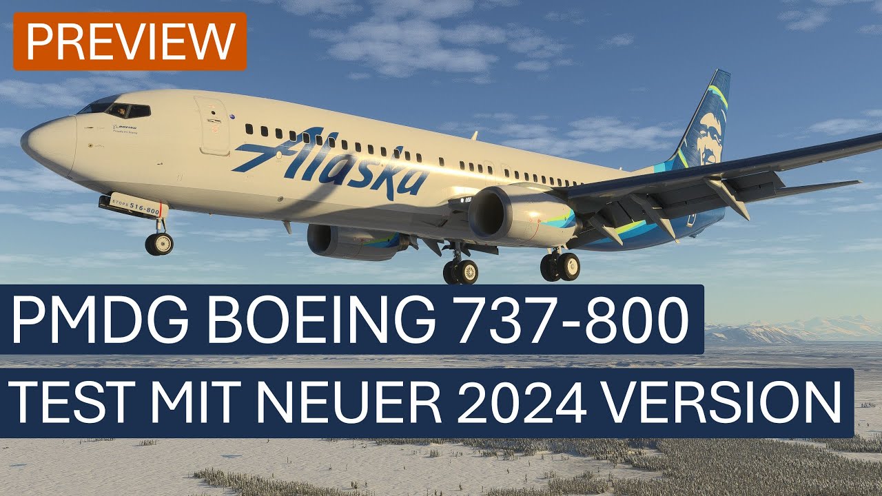 PMDG 737-800 - Test mit 2024er Version | MSFS 2024