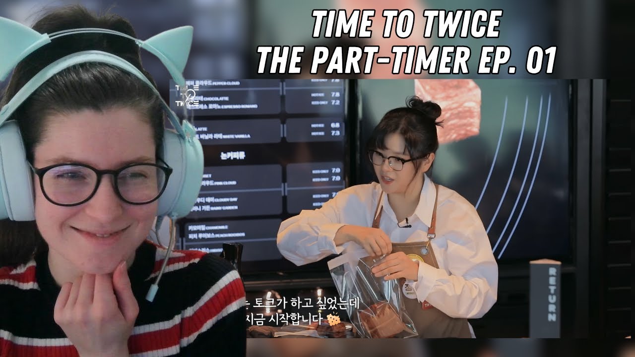 Time to Twice: The Part-Timer Episode 1 Reaction | Cafe Adventures