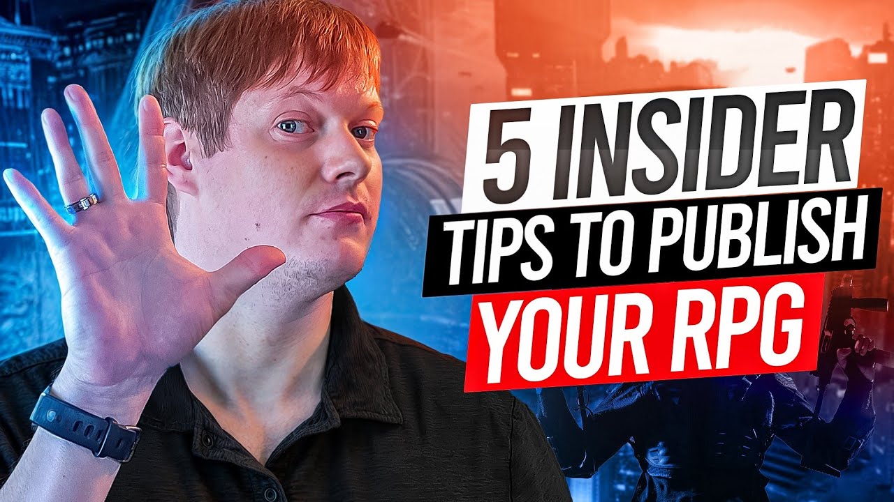 5 Tips YOU MUST KNOW To Publish Your RPG