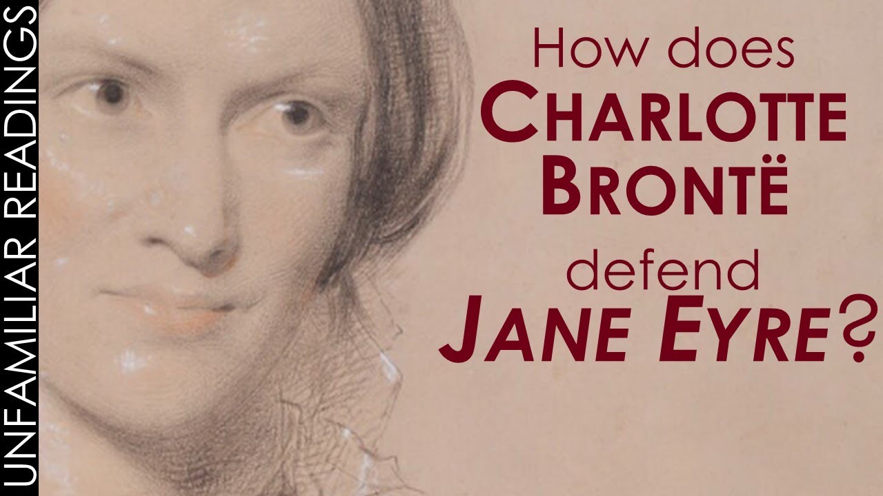 Charlotte Brontë JANE EYRE novel reading | PREFACE to Jane Eyre | 19th Century Literature ANALYSIS