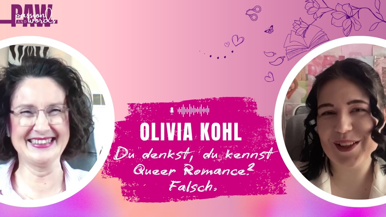 21: Olivia Kohl – Liebe zwischen Frauen: Warum Sapphic Romance mehr ist als ein “Trend-Thema”