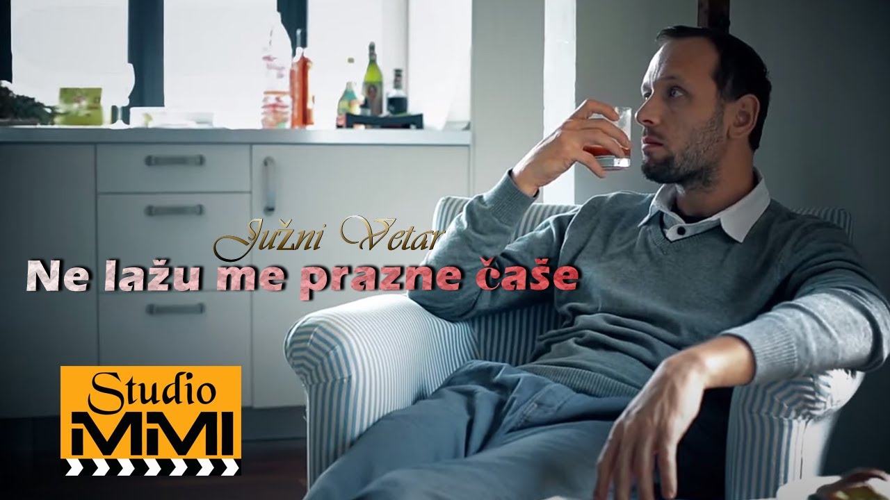 Ne lazu me prazne case - Juzni Vetar (2017)