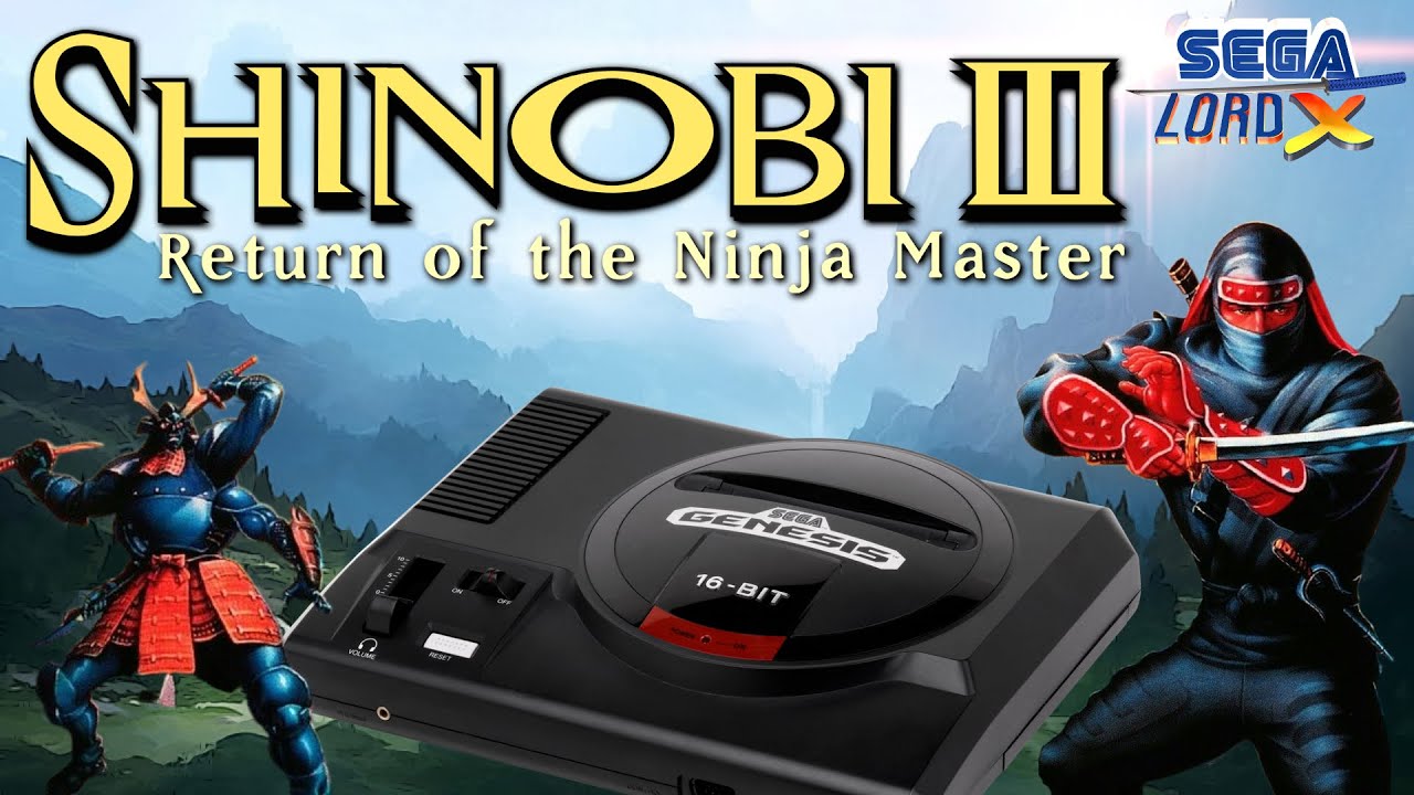 Shinobi III - Sega Genesis Review