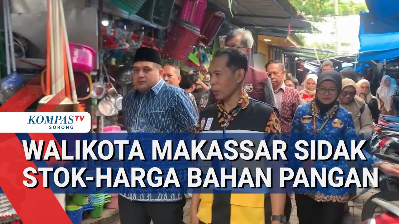 Jelang Lebaran Walikota Makassar Sidak Stok dan Harga Bahan Pangan