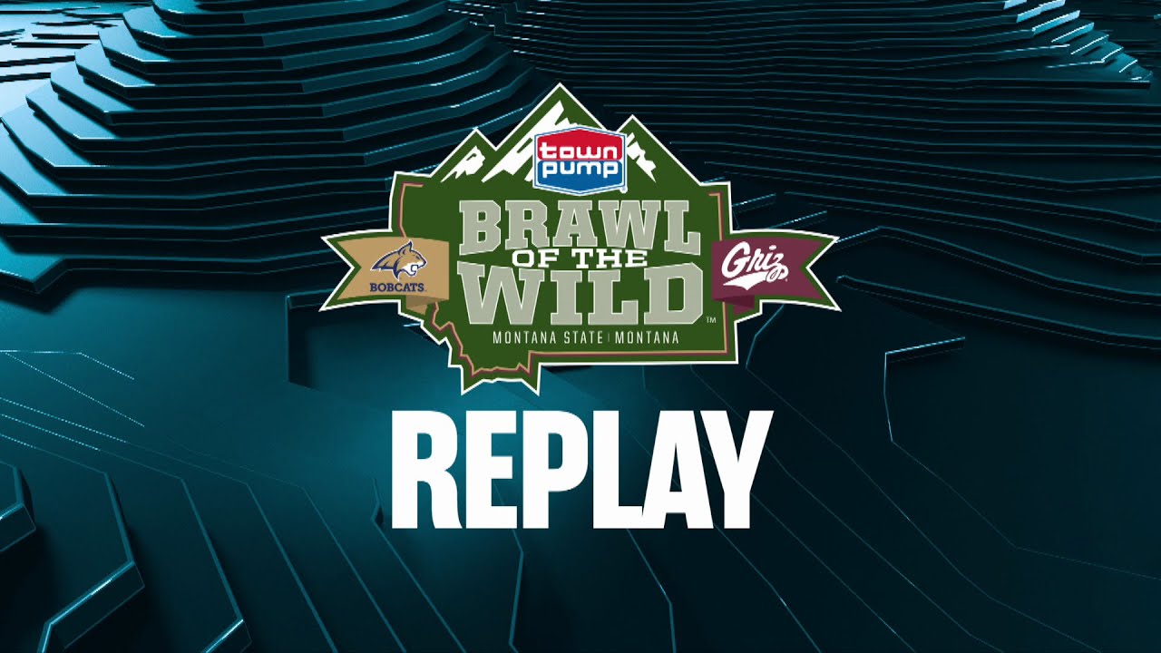 Brawl of the Wild Replay: No. 9 Montana at No. 2 Montana State