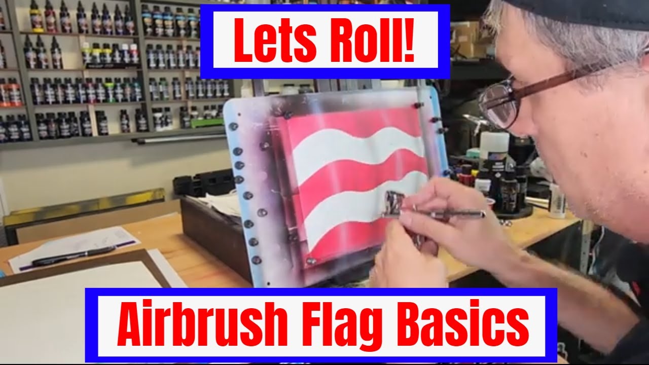Lets Roll! Airbrushing a Flag