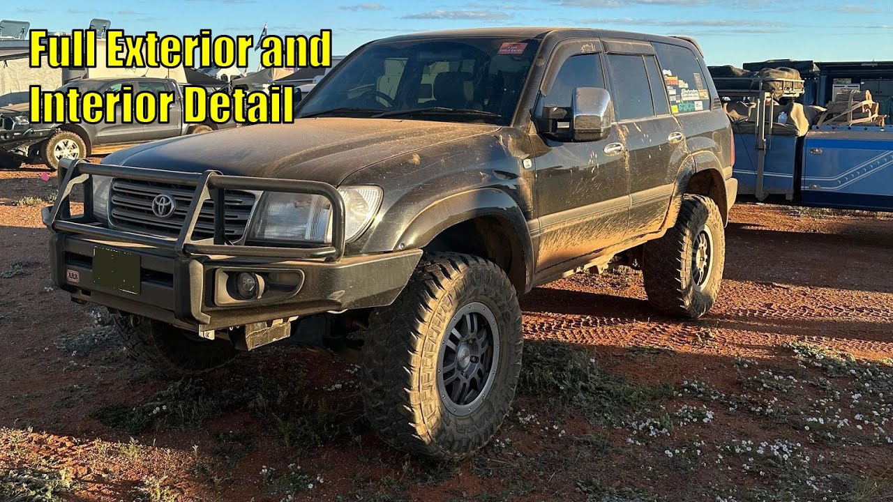 FULL DETAIL | 100 Series Landcruiser Exterior and Interior Detail